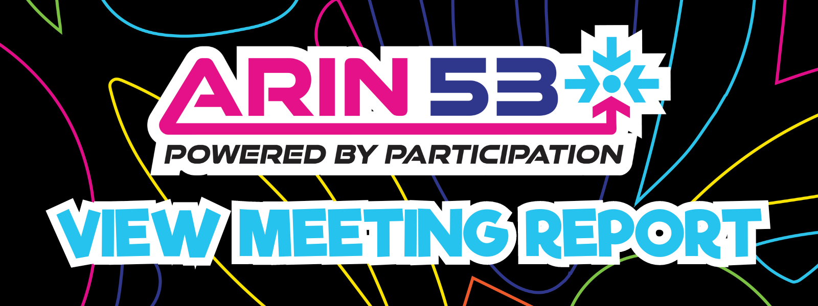 ARIN 53 Meeting Report